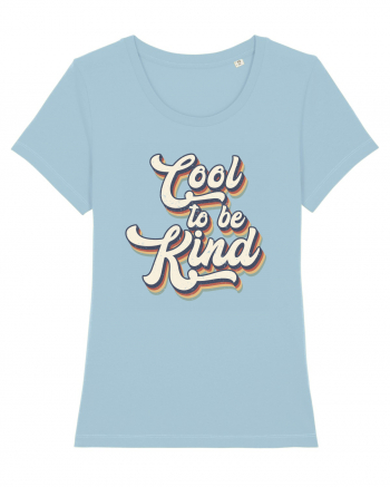 Retro Cool To Be Kind Sky Blue