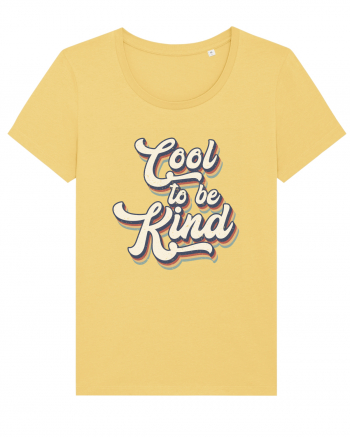 Retro Cool To Be Kind Jojoba