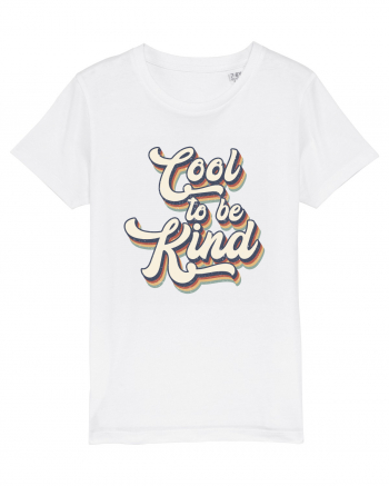 Retro Cool To Be Kind White