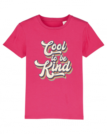 Retro Cool To Be Kind Raspberry