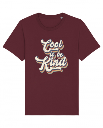 Retro Cool To Be Kind Burgundy