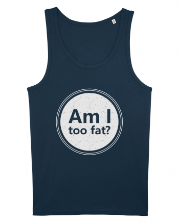 Am I Too Fat? Navy