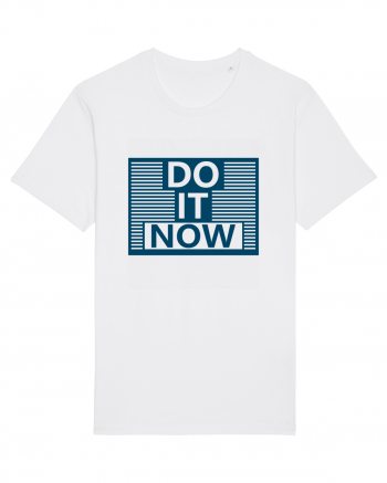 Do It Now White