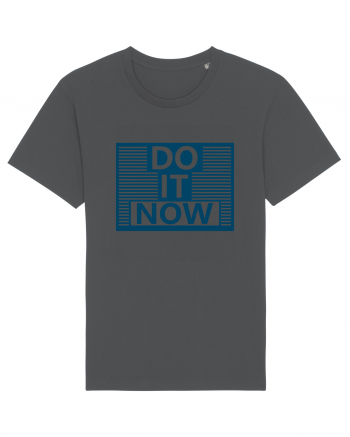 Do It Now Anthracite