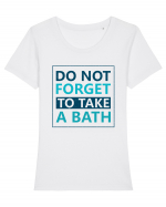 Do Not Forget To Take A Bath Tricou mânecă scurtă guler larg fitted Damă Expresser