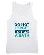 Do Not Forget To Take A Bath Maiou Bărbat Runs