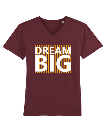 Dream Big Burgundy