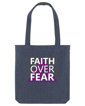 Faith Over Fear Midnight Blue
