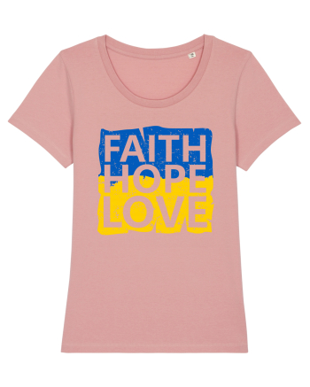 Faith Hope Love Ukraine Canyon Pink