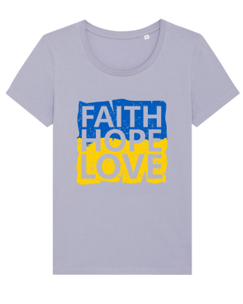 Faith Hope Love Ukraine Lavender