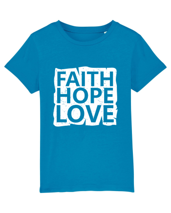 Faith Hope Love Azur