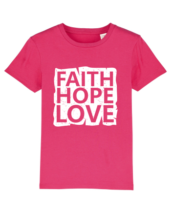 Faith Hope Love Raspberry