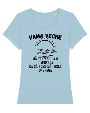 Mă trezesc la 6 dimineața ca să stau mai mult degeaba Sky Blue