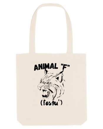 Animal F fostu' Natural