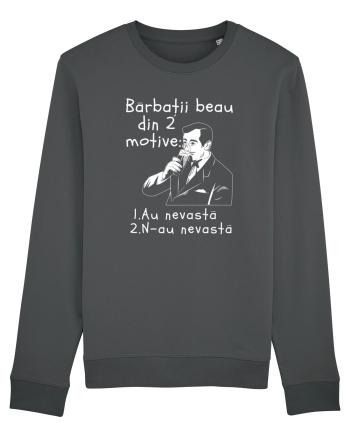 Bărbații beau din 2 motive Anthracite