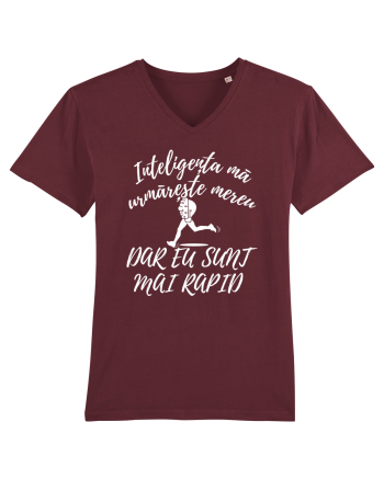 Inteligența mă urmărește mereu, dar eu sunt mai rapid Burgundy