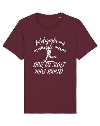 Inteligența mă urmărește mereu, dar eu sunt mai rapid Burgundy