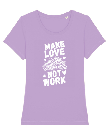 Make Love Not Work Lavender Dawn