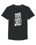 Make Love Not Work Tricou mânecă scurtă guler larg Bărbat Skater