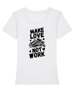 Make Love Not Work Tricou mânecă scurtă guler larg fitted Damă Expresser