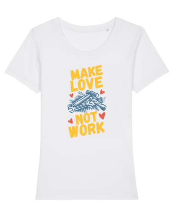 Make Love Not Work White