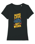 Make Love Not Work Tricou mânecă scurtă guler larg fitted Damă Expresser