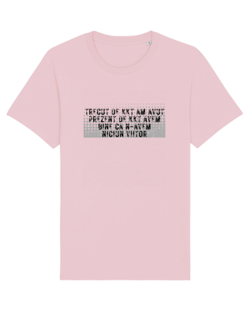 Trecut de kkt am avut, prezent de kkt avem, bine că nu avem niciun viitor Cotton Pink