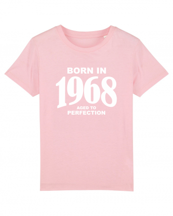 BORN IN 1968 Cotton Pink