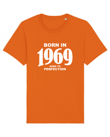 BORN IN 1969 Bright Orange