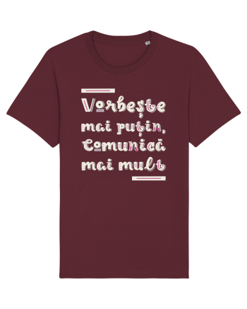Vorbește mai puțin, comunică mai mult Burgundy