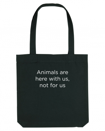 Animals are not for us. Black