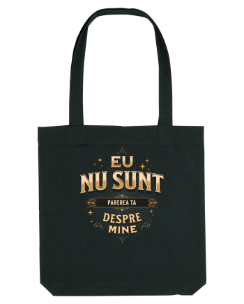 Eu nu sunt părerea ta despre mine v2 Black