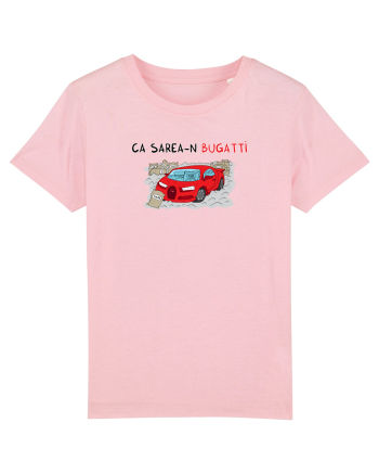 Ca sarea-n Bugatti Cotton Pink