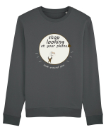 Stop Looking at Your Phone Bluză mânecă lungă Unisex Rise