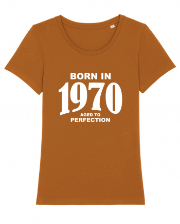 BORN IN 1970 Roasted Orange