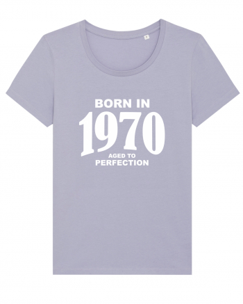 BORN IN 1970 Lavender