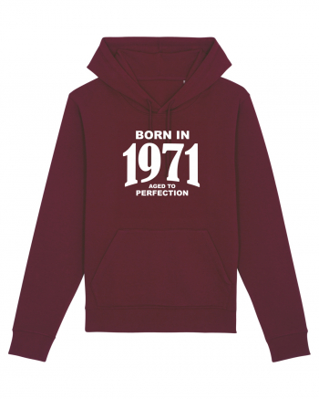 BORN IN 1971 Burgundy