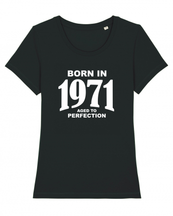 BORN IN 1971 Black