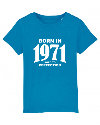 BORN IN 1971 Azur