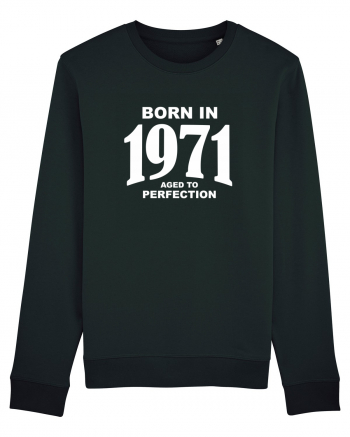 BORN IN 1971 Black