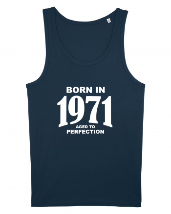 BORN IN 1971 Navy