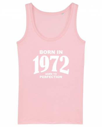 BORN IN 1972 Cotton Pink