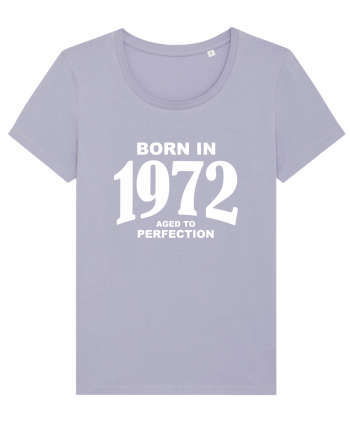 BORN IN 1972 Lavender