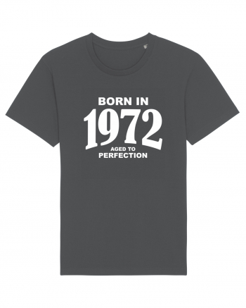 BORN IN 1972 Anthracite