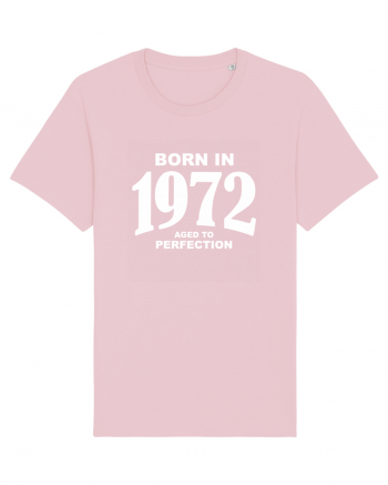 BORN IN 1972 Cotton Pink