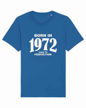 BORN IN 1972 Royal Blue