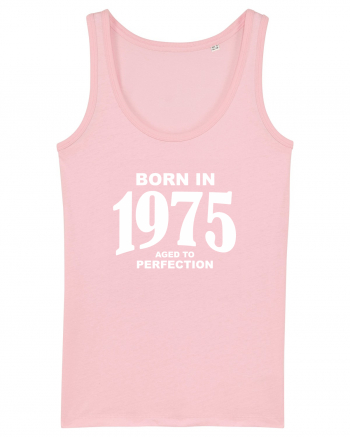 BORN IN 1975 Cotton Pink