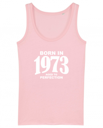 BORN IN 1973 Cotton Pink