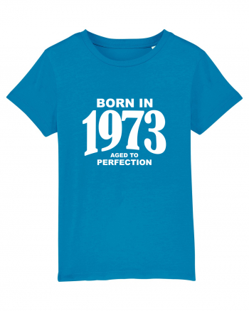 BORN IN 1973 Azur