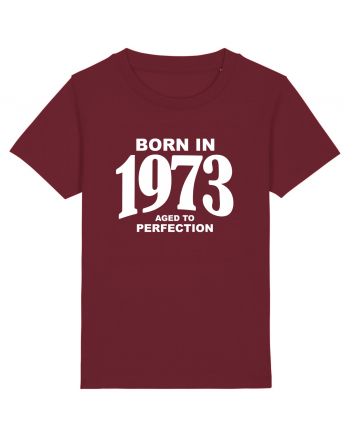 BORN IN 1973 Burgundy